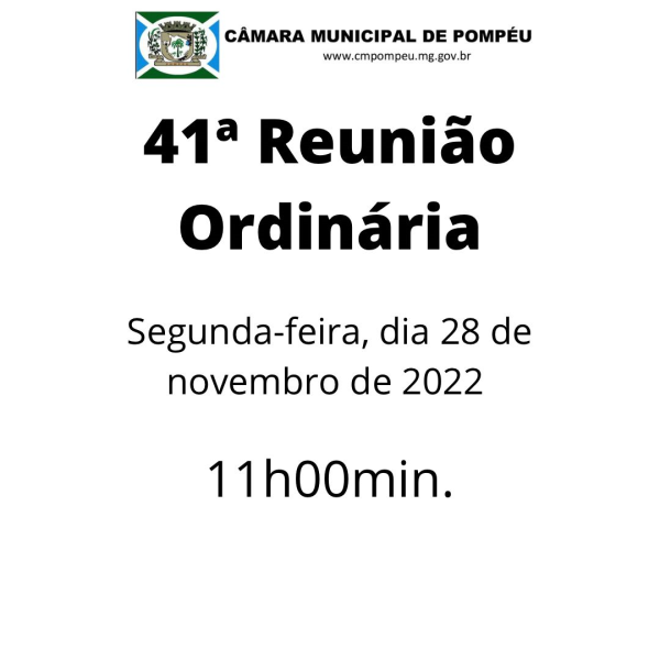 Horário da reunião ordinária do dia 28 de novembro de 2022