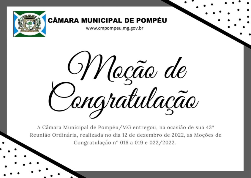 ENTREGA DE MOÇÕES DE CONGRATULAÇÃO (nº 016 A 019 E 022/222)