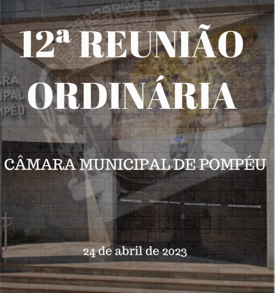 12ª Reunião Ordinária (24/04/2023)